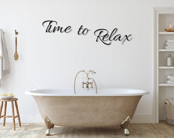 Time to Relax Metal Wall Sign, Bathroom Wall Sign, Bedroom Wall Decor, Modern Bathroom Decoration, Word Sign For Bathroom, Housewarming Gift