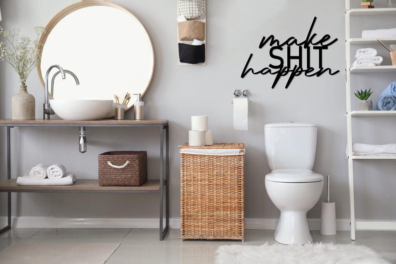 Make Shit Happen Metal Bathroom Wall Art, Funny Bathroom Sign, Restroom Wall Decor, Above Toilet Art, Unique Wall Words, Housewarming Gift image 7