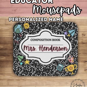 Personalized Teacher Mouse Pad, Fun Desk Accessory for Educators, Composition Book Design, Classroom Gift, Office Decor