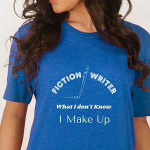 Fiction Writer Gift Novel Writing Wordsmith Apparel Creative Writing Gift for Author Book Lover Shirt for Writer Tee Literary Gift