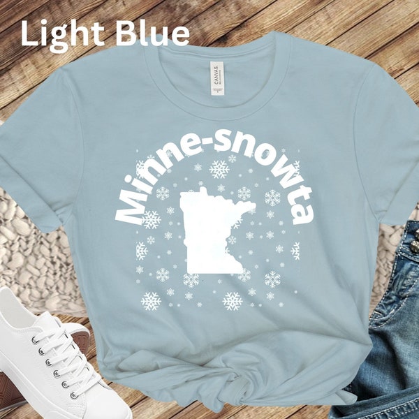 Minnesota Shirt Geschenk für Minnesota Camping TShirt für Winter T-Shirt für lustige Minnesota Geschenk für sarkastische Minnesota T-Shirt für Winter Geschenk