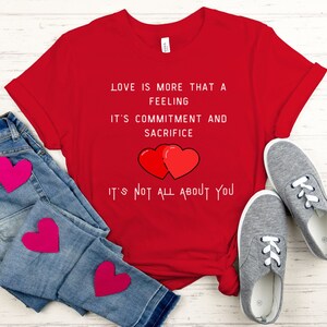 Love Shirt with Love Inspired Message for Affectionate Tshirt Relationship Themed Top Expression Clothing Cute V-Day Apparel for Women Tees