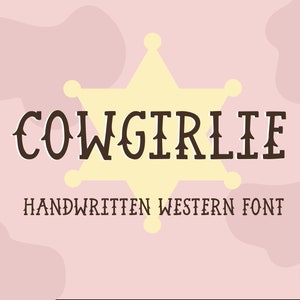 Cowgirlie Western Font - Handwritten Font - Fonts for Cricut - Commercial Use