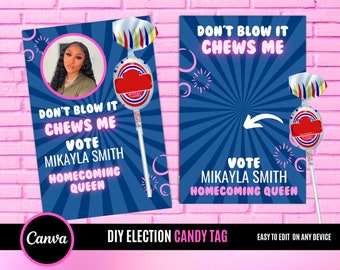 Chews Me tag, Homecoming Campaign Voting Cards, Vote for Me, Homecoming Queen, Homecoming King, Class President,Lollipop tag - 4924