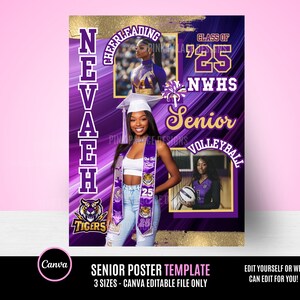 May include: Purple and gold senior poster template with a photo of a young woman in a graduation cap and gown. The poster includes the text "NEVAEH", "CHEERLEADING", "CLASS OF '25", "NWHS", "Senior", "VOLLEYBALL", and "TIGERS".