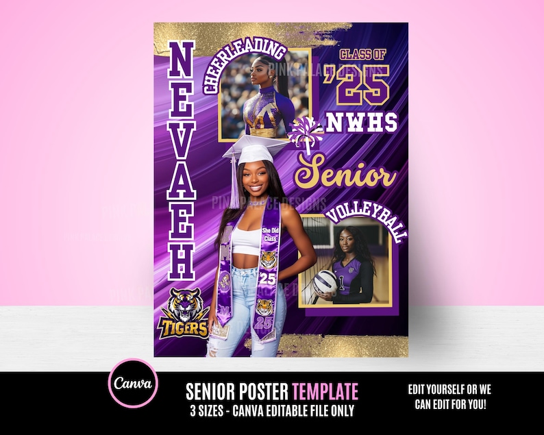 May include: Purple and gold senior poster template with a photo of a young woman in a graduation cap and gown. The poster includes the text "NEVAEH", "CHEERLEADING", "CLASS OF '25", "NWHS", "Senior", "VOLLEYBALL", and "TIGERS".