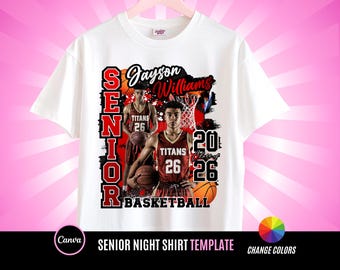 Senior Night, Basketball TShirt Design File, Game Day Design File, Editable in canva, T Shirt Design Template, Perfect for Sublimation, DTF