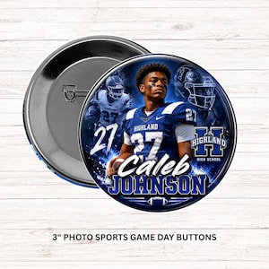 May include: A round pinback button featuring a football player in a blue and white Highland High School uniform with the number 27. The design includes the text Caleb Johnson, Highland High School, and a football graphic on a blue background.