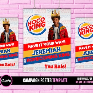 HOCO KING Poster, Student Council Poster,Homecoming Poster, class treasurer, class president, Class campaign, Edit Online then Print poster