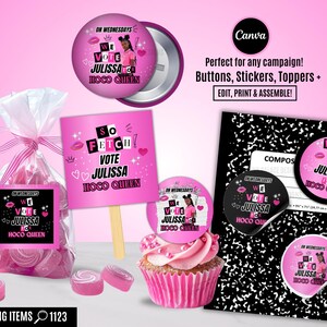May include: Pink and black printable party supplies with the text "We Vote Julissa for HOCO Queen" and "So Fetch Vote Julissa HOCO Queen". The design features a cartoon girl with a crown and a pink background.