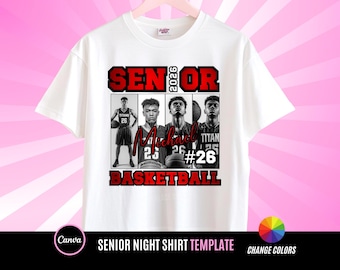 Custom Senior Night, Basketball TShirt Design File, Game Day Design File, Editable in canva, T Shirt Design Template