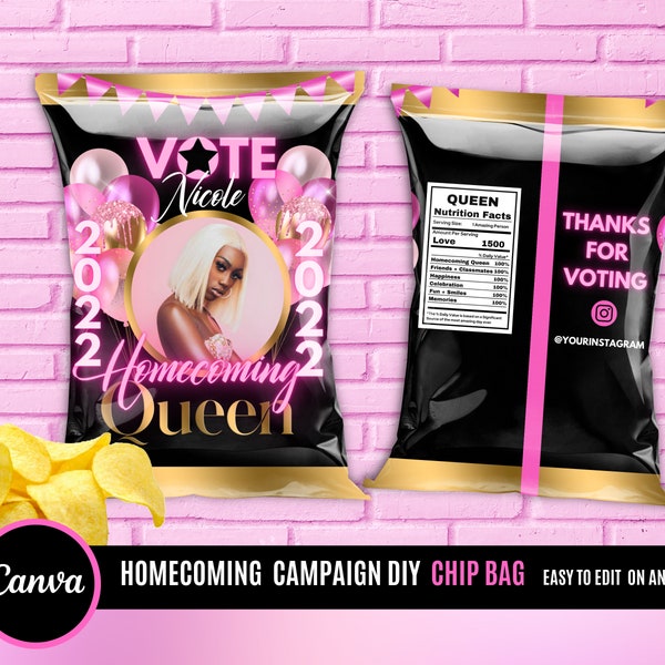 Vote homecoming queen, class campaign snack bag, class campaign, chip bag, homecoming campaign, vote homecoming queen chip bag