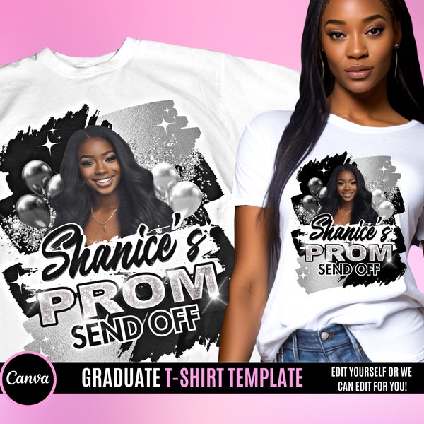 Prom Send Off T Shirt Design, Editable in canva, 2024 Prom T Shirt Design Template, Perfect for Sublimation, DTF or DTG