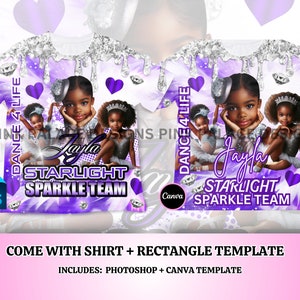 May include: Purple and white sublimation design featuring a young girl in a dance pose with the text "Dance 4 Life" and "Starlight Sparkle Team".