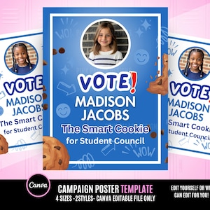 Sweet Cookie Vote poster Homecoming queen poster sign, class president, student council, vote for me, Edit and you print poster
