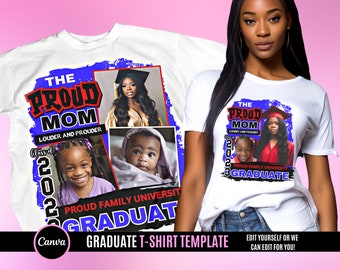 May include: White t-shirt with a blue and red design that says "The Proud Mom Louder and Prouder" and "Class of 2023 Graduate". The design also includes three photos of people in graduation caps and gowns.