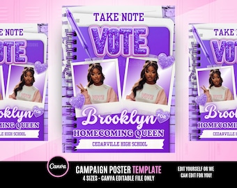 May include: Purple and white campaign poster template for homecoming queen with the text "Take Note Vote Brooklyn for Homecoming Queen Cedarville High School". The poster features a photo of a young woman with a purple glitter background.