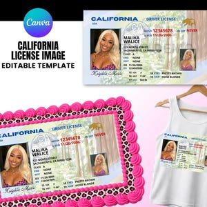 May include: A rectangular cake with bright pink frosting borders and a leopard print edge, featuring an edible California driver license graphic for Malika Walice. A white vest top displays the same license design, alongside a digital template.