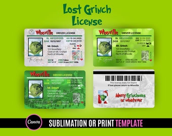 Puede incluir: Una plantilla para un permiso de conducir con el tema del Grinch, con la imagen del Grinch y detalles como altura 1,91 m y peso 88,45 kg. El diseño incluye el texto "Whoville Driver License" y "Merry Grinchmas or whatever."