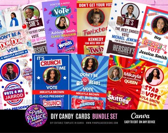 May include: A set of ten printable candy-themed election campaign signs featuring colorful backgrounds, candy bar graphics, and customizable text. The signs are designed to be used for school elections, with options for class president, homecoming queen, and other positions.