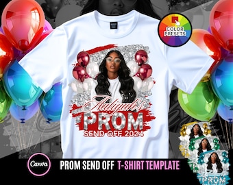 Prom Send Off T Shirt Design, Editable in canva, 2025 Prom T Shirt Design Template, Perfect for Sublimation, DTF or DTG