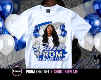 Prom Send Off T Shirt Design, Editable in canva, 2024 Prom T Shirt Design Template, Perfect for Sublimation, DTF or DTG