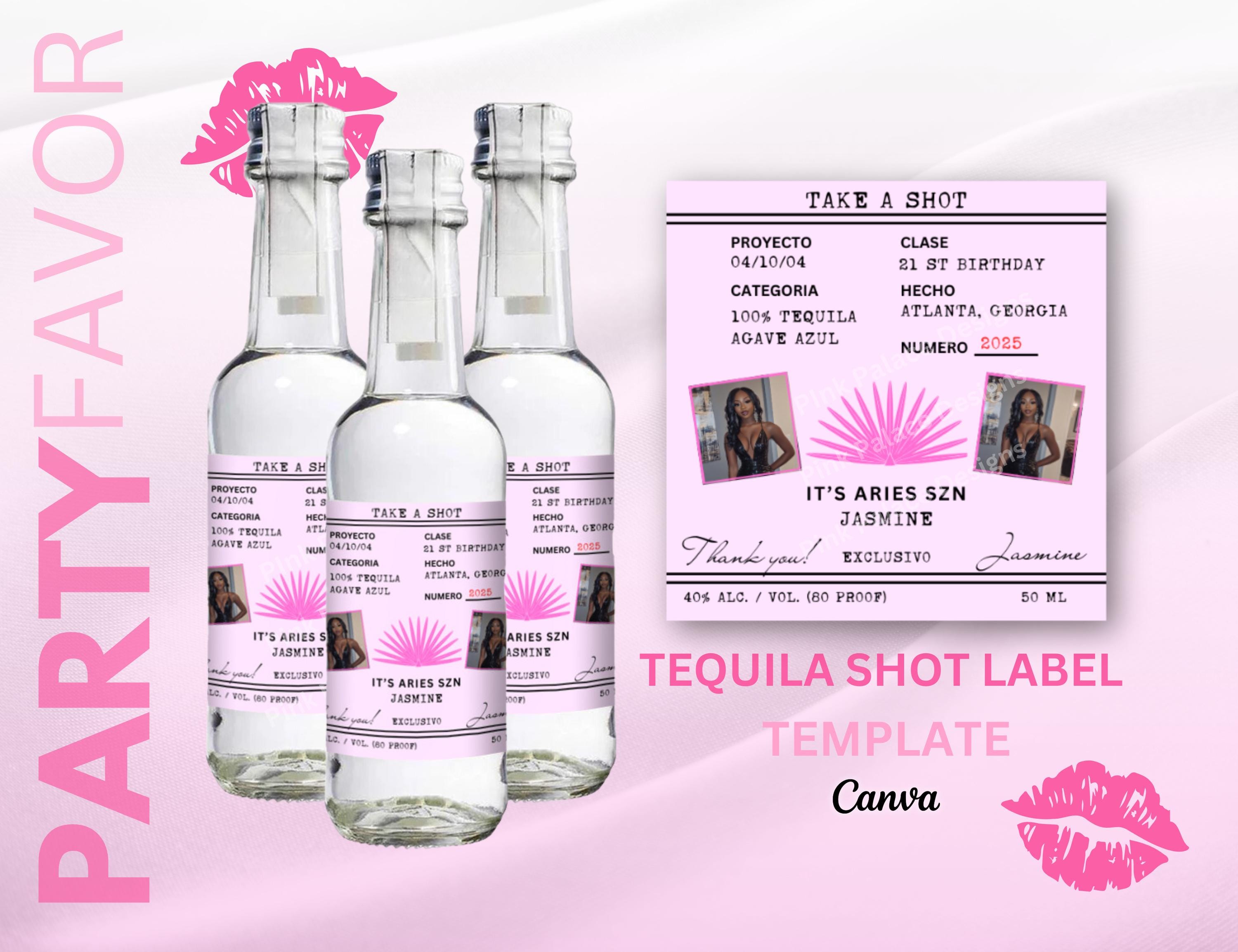 Tequila Shot Labels | Birthday Party Favor | Bachelorette Favor | Birthday Party Favor Template Editable with Canva