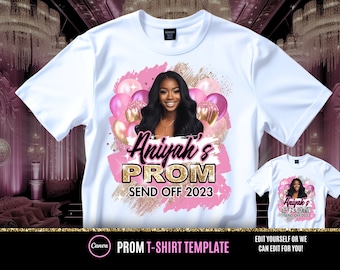 Prom Send Off T Shirt Design, Editable in canva, 2024 Prom T Shirt Design Template, Perfect for Sublimation, Dtf , dtg, Pink Gold Silver
