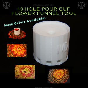 10-Hole Pour Cup Flower Funnel Tool | Acrylic Fluid Pours | 3D Printed Gadget | IndiVisualDesigns IVD©