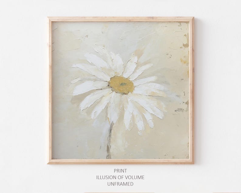 May include: A print of a white daisy with a yellow center on a light beige background. The print is unframed and has the text "PRINT ILLUSION OF VOLUME UNFRAMED" at the bottom.