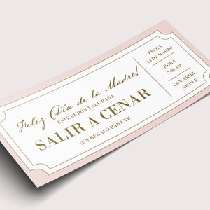 Puede incluir: Un ticket rosa y blanco con letras doradas que dice "Feliz Día de la Madre!" y "SALIR A CENAR." El ticket también incluye la fecha "14 DE MARZO" y la hora "7:00 AM".