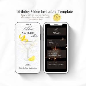 Puede incluir: Una invitación digital para una fiesta de cumpleaños número 26. El lado izquierdo de la invitación presenta una copa de martini con una rodaja de limón y el texto "Chloe is a Tini Bit Older". El lado derecho de la invitación presenta el texto "The Details" e incluye la fecha, la hora, la ubicación y el código de vestimenta para la fiesta.