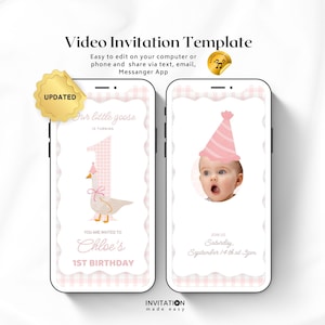May include: A pink and white digital video invitation template for a first birthday party. The template features a cartoon goose wearing a party hat and the text "Our little goose is turning 1". The invitation also includes the text "You are invited to Chloe's 1st Birthday" and "Join us Saturday, September 14th at 3pm".