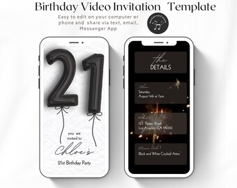 May include: A black and white birthday video invitation template for a 21st birthday party. The template features a phone screen with black balloons in the shape of the number 21 and the text "You are invited to Chloe's 21st Birthday Party". The second phone screen shows the details of the party, including the date, time, location, and dress code.