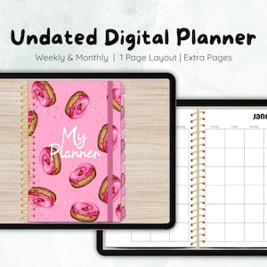 May include: A digital planner with a pink cover featuring a donut pattern and the text "My Planner". The planner includes weekly and monthly views, a one-page layout, and extra pages. The planner is undated.