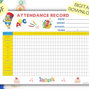 May include: A printable attendance record chart for school with a colorful cartoon pencil and ABC blocks. The chart has a space for the student's name, grade, school, and years. The chart is divided into months and days, with a total column at the end.