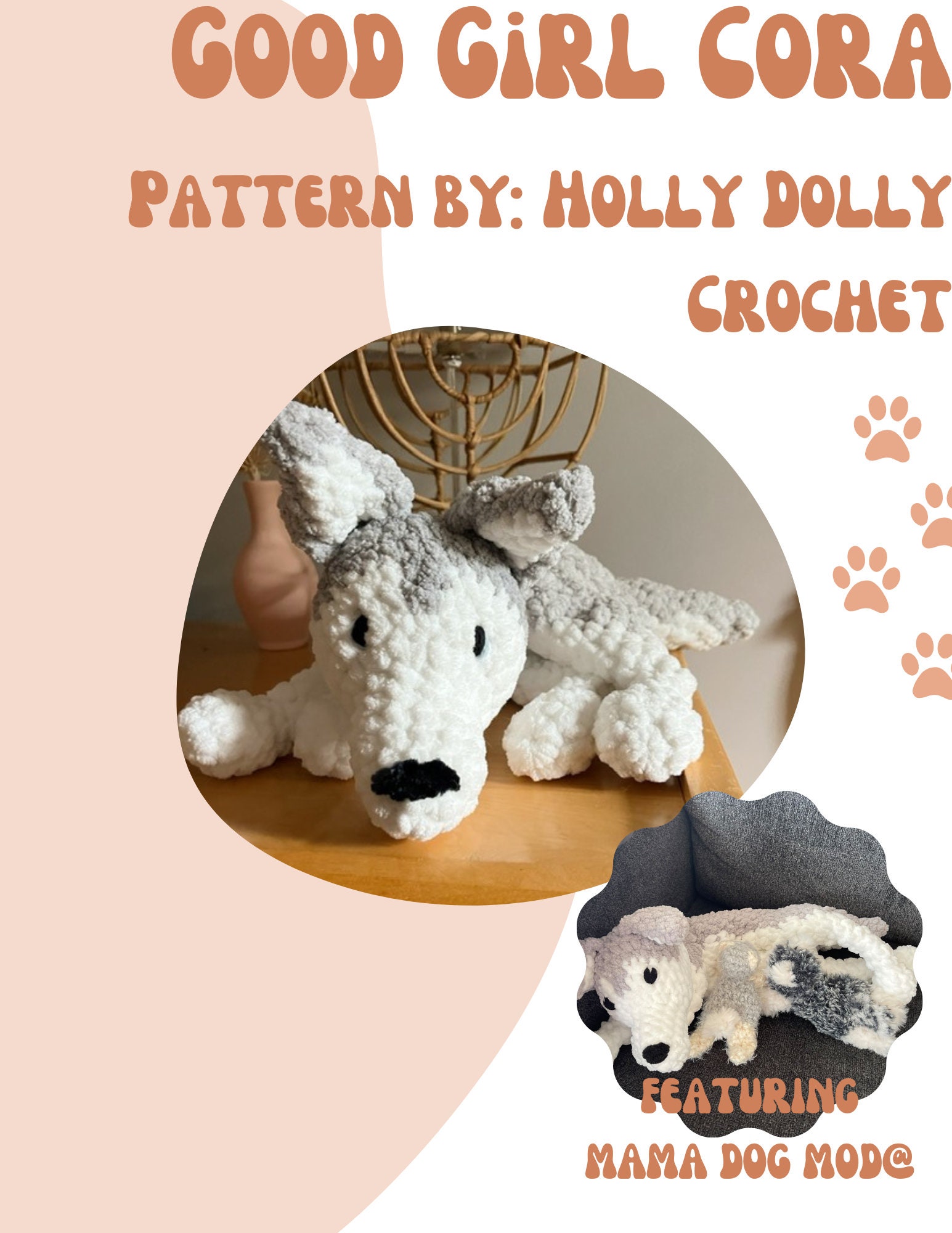 Good Girl Cora Husky Lovey Crochet Pattern