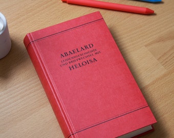 1984 Abaelard: Die Leidensgeschichte und der Briefwechsel mit Heloisa (Duits)