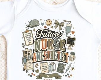 Future Nurse Anesthetist Baby Bodysuit, CRNA Baby Onesie, Future Nurse Anesthetist Outfit, Anesthesia Baby Gift, Healthcare Baby Clothes