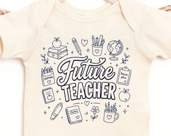 Body bébé futur professeur, bébé professeur, tenue pour bébé futur professeur, cadeau de baby shower pour professeur, vêtements de bébé pour professeur d'âge préscolaire, nouveau-né