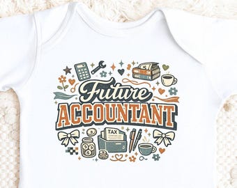 Future Accountant Baby Bodysuit, Accountant Baby Onesie, CPA Baby Outfit, Future CPA Gift, Accounting Baby Shower Gift, Tax Accountant Baby