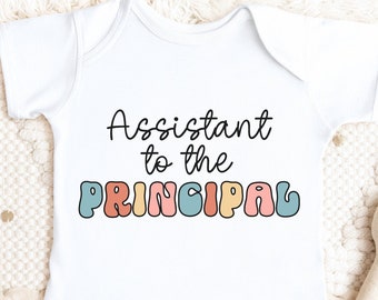 Assistant to the Principal Baby Bodysuit, Profession Gift