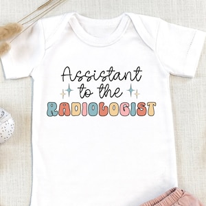 Radiologist bodysuit, cute radiologist baby gift, Profession, baby shower gift, gift for new dad, mom gift, gift for radiologist, baby gift