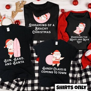 Tropical Family Christmas Shirts,  Matching Family Beach Xmas Shirts, Funny Family Christmas in July Tees, Christmas Vacation Beach Shirts,