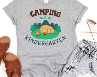 Grade Level Camping Out Shirts, Teacher Grade Level Shirts, Back to School Tee, Kinder Teacher Gift, Camping Out in Kindergarten  Tshirt