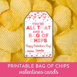 You're all that und eine Tüte Chips Valentinskarten | Ausdruckbare Valentinstagskarte | Vorschule Kita Klassenzimmer Valentinstage | Kartoffelchip Anhänger
