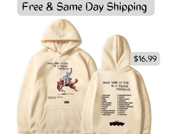 Bad Bunny Nadie Sabe Lo Que Va A Pasar Mañana Hoodie Sweater New Album 2024 Tour  16.99 all sizes FREE SHIPPING