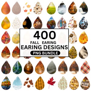 May include: A collection of 400 fall earring designs in a PNG bundle. The earrings are teardrop-shaped with various autumn-themed patterns, including leaves, landscapes, and textures. The image includes the text "400 FALL EARRING DESIGNS PNG BUNDLE".