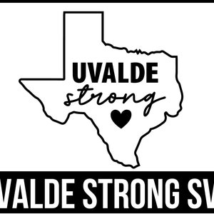 Uvalde Strong SVG, Uvalde Texas SVG, Nosotros, Uvalde Texas SVG, Protege a nuestros niños, png, Dxf, eps, SVG_SD