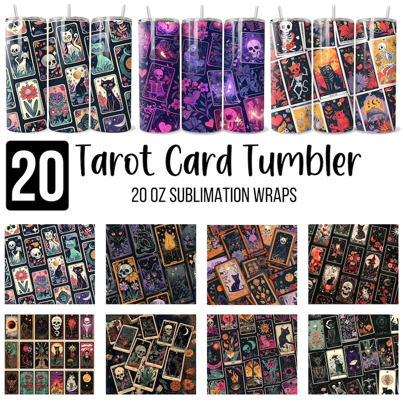 May include: Twenty 20 oz sublimation wraps featuring a tarot card design. The wraps are in a variety of colors, including black, purple, red, and gold. The cards feature images of skulls, cats, and other tarot symbols.